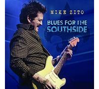 Mike Zito - Blues For The Southside