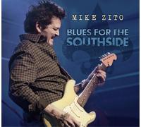 Mike Zito Blues for the Southside (CD) Album Digipak
