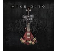 Mike Zito Life Is Hard (Vinyl LP) 12" Album