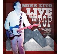 Mike Zito - Live From The Top