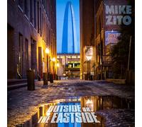Mike Zito - Outside Or The Eastside