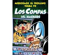 Mikecrack Mikecrack El Trollino El Trollino Timb Compas 7. Los Compa (Tascabile)