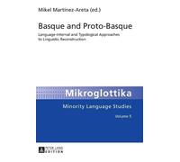 Mikel Martínez Areta Basque and Proto-Basque (Copertina rigida) Mikroglottika