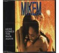 Mikem - Here Comes the Rain Again