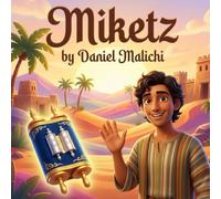 Miketz: A Jewish Children's Book About Joseph, Pharaoh's Dreams, and Divine Providence: 9