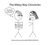 Mikeway Chronicles The Mikey Way Chronicles - International (Tascabile)