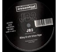 MIKEY B & URBAN HYPE / JB2