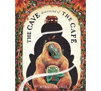 Mikey Please The Cave Downwind of the Café (Copertina rigida)
