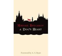 Mikhail Afanasevich Bulgakov A Dog's Heart (Tascabile)