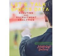 Mikhail Agladze Let's Talk Sports Data (Tascabile) Let's Talk Sports Data