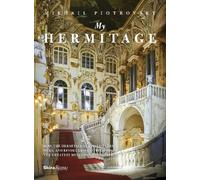 Mikhail Borisovich Piotrovsky My Hermitage (Copertina rigida)