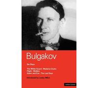 Mikhail Bulgakov Bulgakov Six Plays (Tascabile) World Classics