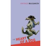Mikhail Bulgakov The Heart Of A Dog (Tascabile)