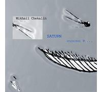 Mikhail CHEKALIN - Saturn, Izdelie N°...