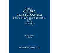 Mikhail Glinka Kamarinskaya (Tascabile)