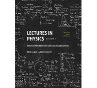 Mikhail Goloubev Lectures in Physics, Volume I (Copertina rigida)