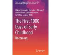 Mikhail Gradovski Elin Eriksen Ødegaard Niina Ru The First 1000 Days (Tascabile)