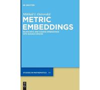 Mikhail I. Ostrovskii Metric Embeddings (Copertina rigida)