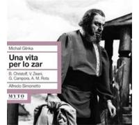 Mikhail Ivanovich Glinka Michail Glinka: Una Vita Per Lo Zar (CD) Album