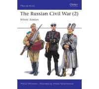 Mikhail Khvostov The Russian Civil War (2) (Tascabile) Men-at-Arms