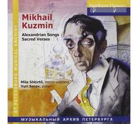 Shkirtil - Mikhail Kuzmin: Alexandrian Songs Sacred Verses