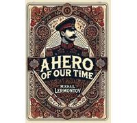 Mikhail Lermont A Hero of Our Time (Collector's Edition) (Lam (Copertina rigida)
