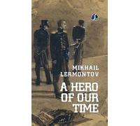 Mikhail Lermontov A Hero Of Our Time (Copertina rigida)