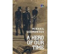 Mikhail Lermontov A Hero Of Our Time (Tascabile)