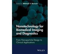 Mikhail Y. Bere Nanotechnology for Biomedical Imaging and Dia (Copertina rigida)