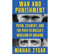 Mikhail Zygar War and Punishment (Copertina rigida)