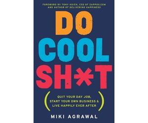 Miki Agrawal Do Cool Sht (Tascabile)