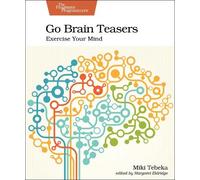 Miki Tebeka Go Brain Teasers (Tascabile)