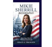 Mikie Sherrill biography: From Navy pilot to political powerhouse