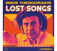 Mikis Theodorakis - Lost Songs