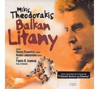 Mikis Theodorakis - MIKIS THEODORAKIS-BALKAN LITANY