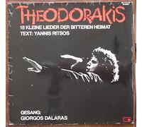 MIKIS THEODORAKIS - THEODORAKIS / 18 KLEINE LIEDER DER BITTEREN HEIMAT / 1975 / Klapp-Bildhülle / metronome # MLP 15 548 / Deutsche Pressung / 12" Vinyl Langspiel Schallplatte / TEXT: YANNIS RITSOS / GESANG: GIORGOS DALARAS
