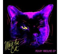 Mikix The Cat - Movin Around