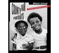 Mikkel Aaland County Fair Portraits (Tascabile)
