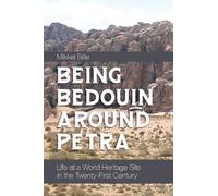 Mikkel Bille Being Bedouin Around Petra (Tascabile)