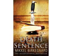 Mikkel Birkegaard Death Sentence (Tascabile)