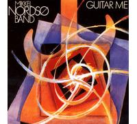 Mikkel Nordso Band Guitar Me (CD) Album