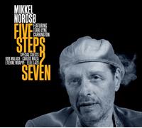 Mikkel Nordso Five Steps to Seven (CD) Album