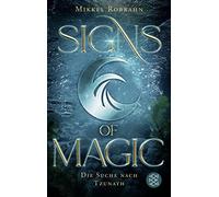 Mikkel Robrahn Signs of Magic 2 - Die Suche nach Tzunath (Signs of M (Tascabile)