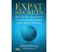 Mikkel Thorup Expat Secrets (Tascabile)