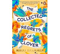 Mikki Brammer The Collected Regrets of Clover (Tascabile)