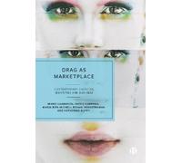 Mikko Laamanen Drag as Marketplace (Tascabile)