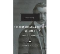 Miklos Banffy The Transylvanian Trilogy, Volume I (Copertina rigida)