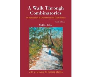 Miklos Bona Walk Through Combinatorics, A: An Introduction To Enumer (Tascabile)