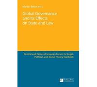 Miklos Könczöl Global Governance and Its Effects on State and Law (Tascabile)