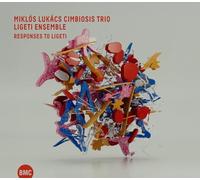 Miklós Lukács Cimbiozis Trio - Responses to Ligeti